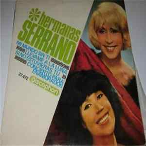 Hermanas Serrano - Mi Mundo Sin Ti FLAC album