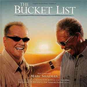 Marc Shaiman - The Bucket List FLAC album
