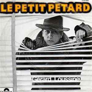 Gérard Loussine - Le Petit Pétard FLAC album