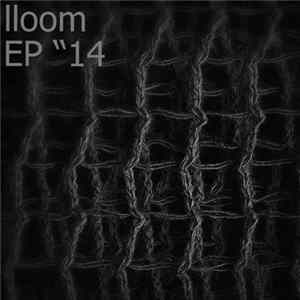 Iloom - EP "14 FLAC album