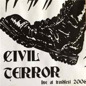 Civil Terror - Live At Trashfest 2006 FLAC album