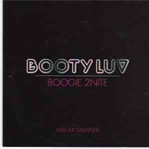 Booty Luv - Boogie 2Nite - Album Sampler FLAC album
