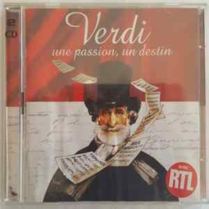 Giuseppe Verdi - Une Passion, Un destin FLAC album