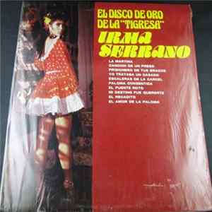 Irma Serrano - El Disco De Oro De La Tigresa FLAC album