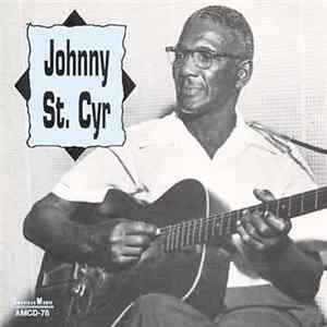 Johnny St. Cyr - Johnny St. Cyr FLAC album