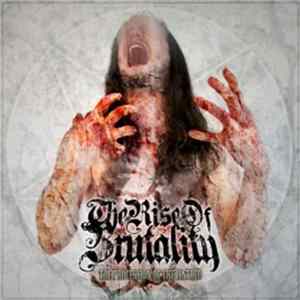 The Rise Of Brutality - The Procession Of The Hatred FLAC album