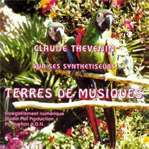 Claude Thevenin Sur Ses Synthétiseurs - Terres De Musiques FLAC album