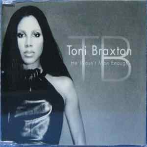 Toni Braxton - He Wasn't Man Enough FLAC album