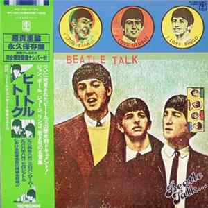 The Beatles, Red Robinson - Beatle Talk FLAC album