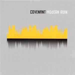Covenant - Modern Ruin FLAC album