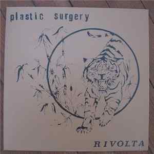 Plastic Surgery - Rivolta FLAC album
