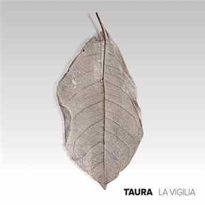 Taura - La Vigilia FLAC album