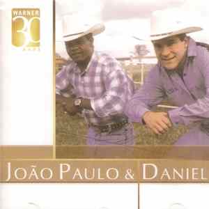 João Paulo & Daniel - Warner 30 Anos FLAC album