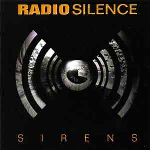 Radio Silence - Sirens FLAC album
