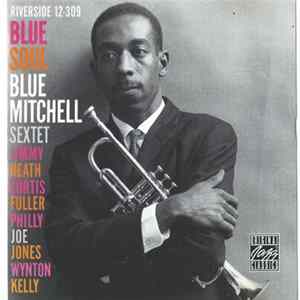 Blue Mitchell Sextet - Blue Soul FLAC album