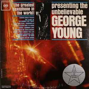 George Young - The Greatest Saxophone In The World! FLAC album