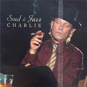 Charlie - Soul & Jazz FLAC album