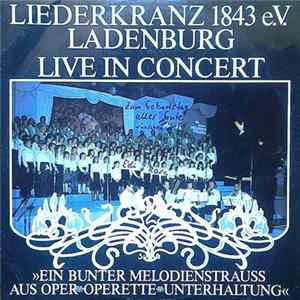 Liederkranz 1843 e.V. Ladenburg - Live In Concert FLAC album