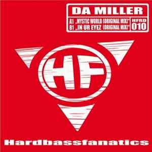 Da Miller - Mystic World / In Ur Eyez FLAC album