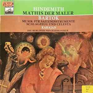 Hindemith / Bartok - Karajan / Die Berliner Philharmoniker - Mathis Der Maler / Musik Für Saiteninstrumente, Schlagzeug Und Celesta FLAC album
