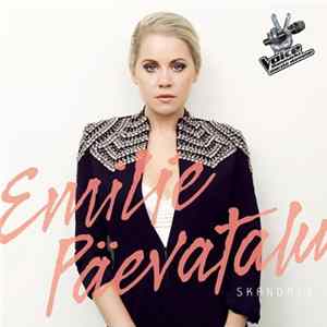 Emilie Päevatalu - Skandale FLAC album