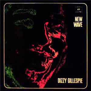 Dizzy Gillespie - New Wave FLAC album