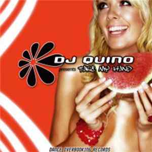 DJ Quino - Take My Hand FLAC album