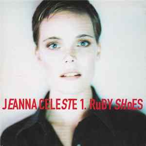 Jeanna Celeste - Ruby Shoes FLAC album