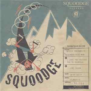 Trixie Trainwreck & Reverend Beat-Man - Squoodge Collectors Club 11 FLAC album