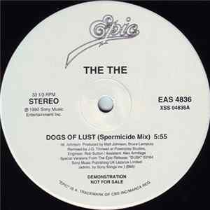 The The - Dogs Of Lust FLAC album