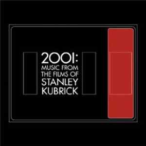 Various - 2001 Music From The Films Of Stanley Kubrick FLAC album