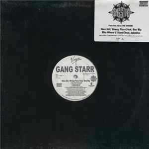 Gang Starr - Nice Girl, Wrong Place / Rite Where U Stand FLAC album