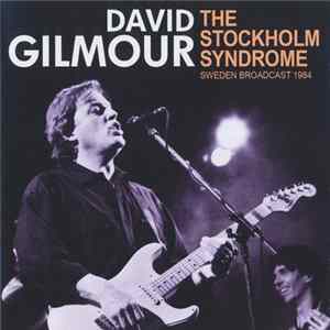 David Gilmour - The Stockholm Syndrome FLAC album