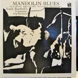 Yank Rachell And His Tennessee Jug-Busters - Mandolin Blues FLAC album
