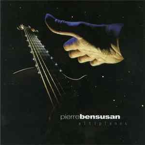Pierre Bensusan - Altiplanos FLAC album