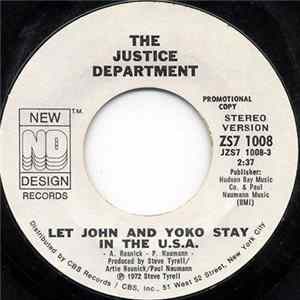 The Justice Department - Let John And Yoko Stay In The U.S.A. FLAC album