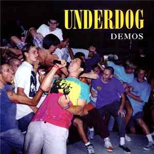Underdog - Demos FLAC album