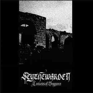 Scythewarden - Centuries Of Vengeance FLAC album