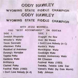 Cody Hawley - Wyoming State Fiddle Champion FLAC album