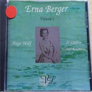 Erna Berger, Hugo Wolf, Michael Raucheisen - Volume 1 Hugo Wolf 37 Lieders FLAC album