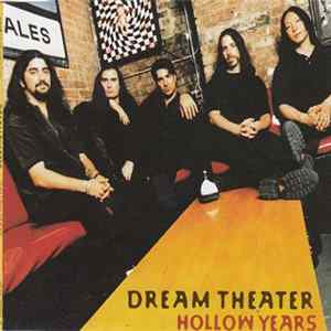 Dream Theater - Hollow Years FLAC album