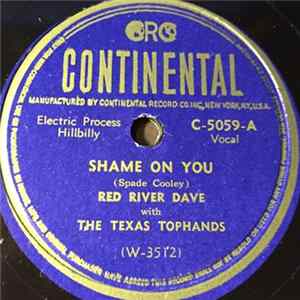 Red River Dave And The Texas Tophands / Red River Dave And Sula's Texas Rangers - Shame On You / I'll Be All Sunshine Tonight FLAC album