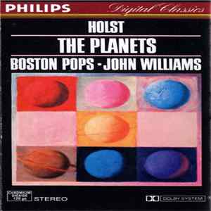 Holst, Boston Pops, John Williams - The Planets FLAC album