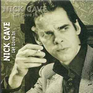 Nick Cave - Let Love In FLAC album