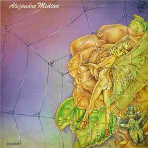 Alejandro Medina Y La Pesada - Alejandro Medina Y La Pesada FLAC album