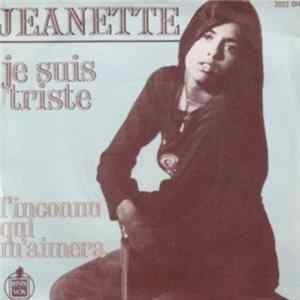 Jeanette - Je Suis Triste / L'inconnu Qui M'aimera FLAC album