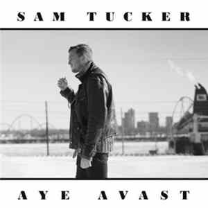 Sam Tucker - Aya Avast FLAC album