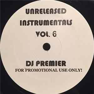 DJ Premier - Unreleased Instrumentals Vol. 6 FLAC album