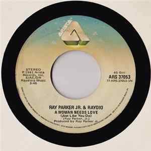 Ray Parker Jr. & Raydio - A Woman Needs Love (Just Like You Do) FLAC album