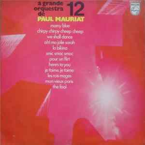 Paul Mauriat - A Grande Orquestra - Vol.12 FLAC album